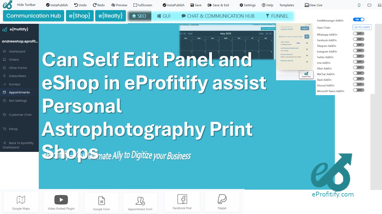 Can Self Edit Panel and eShop in eProfitify assist Personal Astrophotography Print Shops